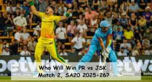 Pretoria Capitals vs Joburg Super Kings, Match 2, SA20 2025-26, Who will win today PC vs JSK match?