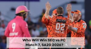 Sunrisers Eastern Cape vs Paarl Royals, Match 7, SA20 2025-26, Who will win today SEC vs PR match?