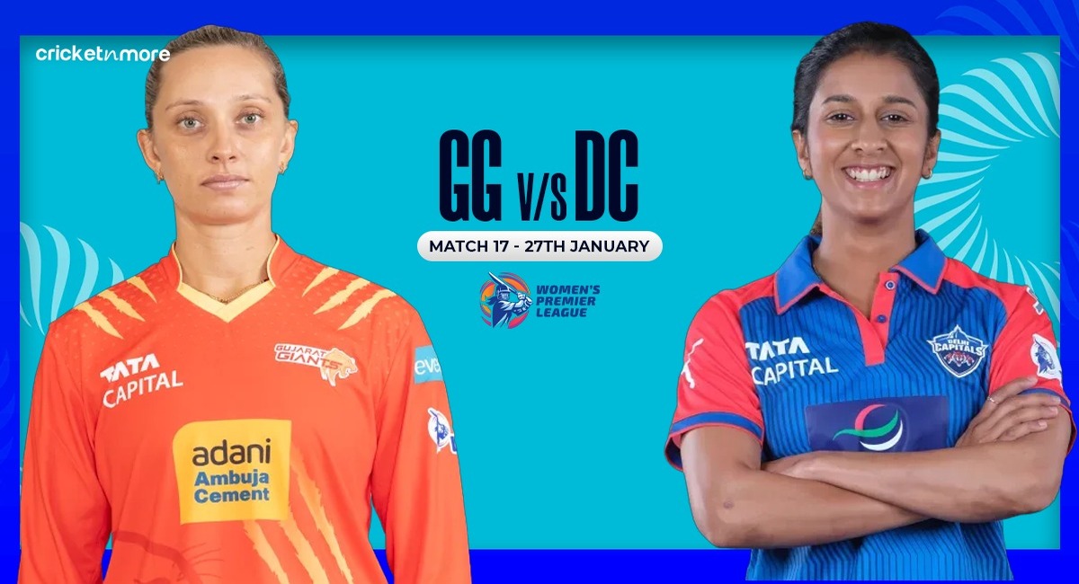 Gujarat Giants vs Delhi Capitals Match 17, WPL 2026, Who will win today GG-W vs DC-W match?