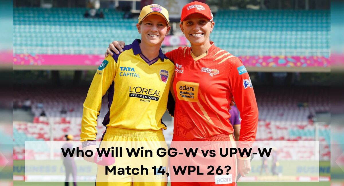 Gujarat Giants vs UP Warriorz Match 14, WPL 2026, Who will win today GG-W vs UPW-W match?
