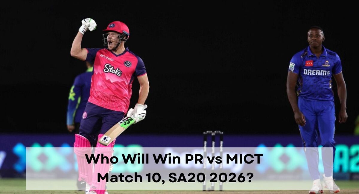 Paarl Royals vs MI Cape Town, Match 10, SA20 2025-26, Who will win today PR vs MICT match?