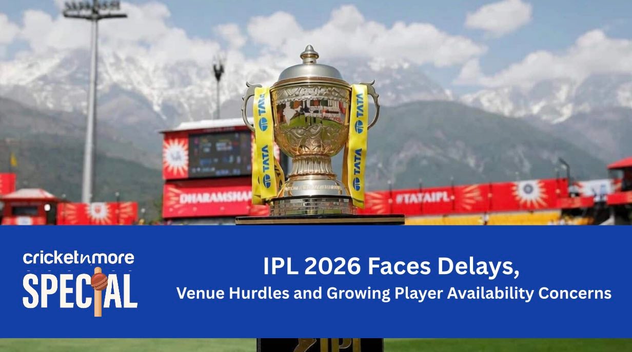 IPL 2026 Venue Confusion and Player Availability Raise Questions