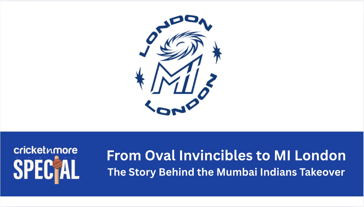 From Oval Invincibles to MI London in The Hundred