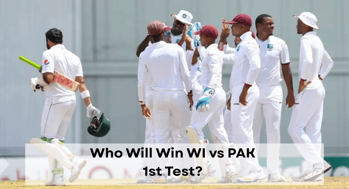 WI vs PAK 1st Test Prediction, Match Preview And Playing XIs